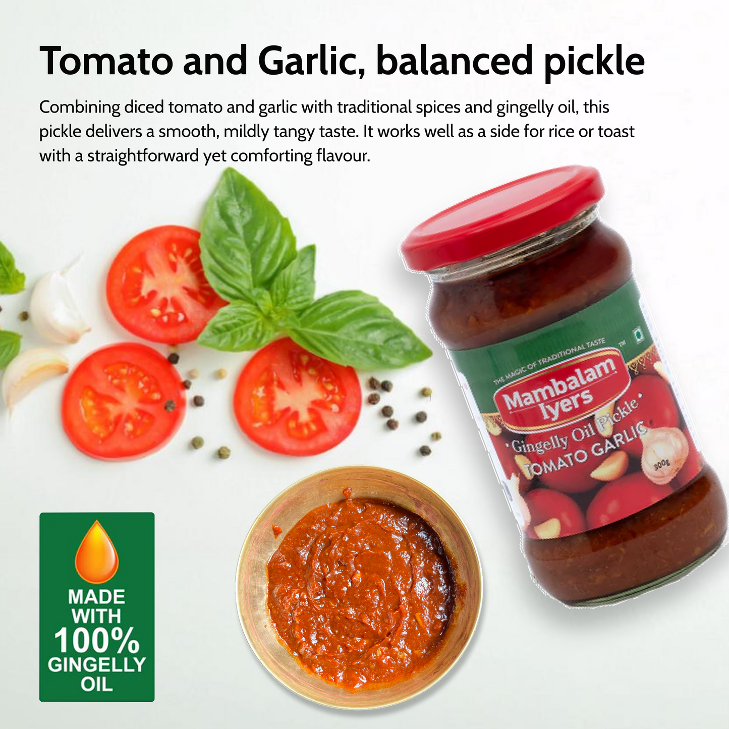 Tomato Garlic Pickle (300 gms)