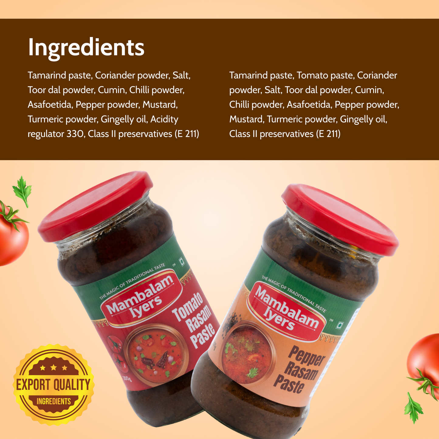 Tomato Rasam Paste (300 gms) & Pepper Rasam Paste (300 gms)